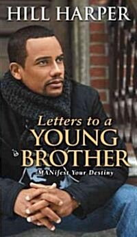 Letters to a Young Brother (Hardcover)