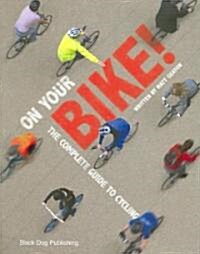On Your Bike! (Paperback)
