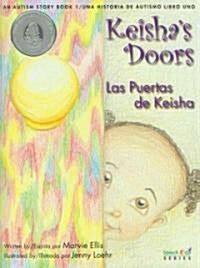 Keishas Doors/las Puertas De Keisha (Hardcover, 1st, Bilingual)