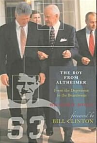 The Boy from Altheimer: From the Depression to the Boardroom (Paperback)