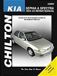 Chiltons Kia Sephia 1994-01 and Spectra 2000-04 (Paperback)