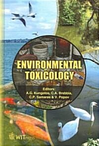 Environmental Toxicology: First International Conference on Environmental Toxicology .. (Hardcover)