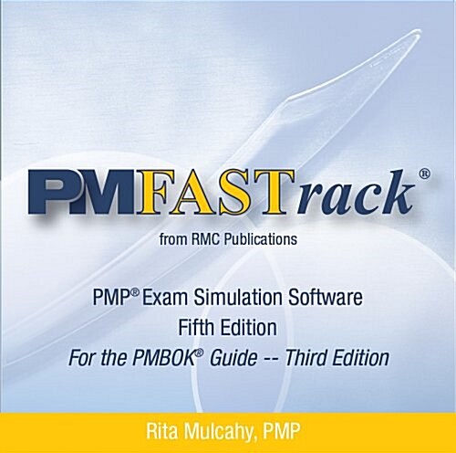Pm Fastrack for the Pmp Exam (CD-ROM)