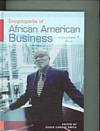 Encyclopedia of African American Business [2 Volumes] (Other)