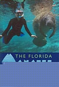 The Florida Manatee: Biology and Conservation (Hardcover)