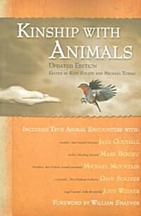 Kinship with Animals (Paperback, Updated)