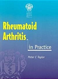 Rheumatoid Arthritis in Practice (Paperback)