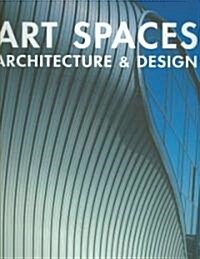 [중고] Art Spaces (Hardcover, Bilingual)