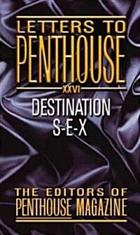 Destination S-e-x (Mass Market Paperback)