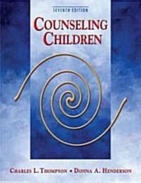 Counseling Children (Hardcover, 7th)