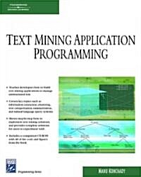 Text Mining Application Programming [With CDROM] (Paperback)