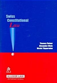 Swiss Constitutional Law (Paperback)