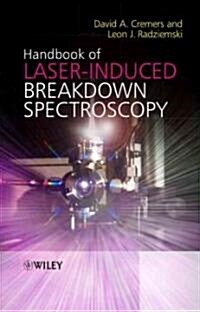 Handbook of Laser-Induced Breakdown Spectroscopy (Hardcover)