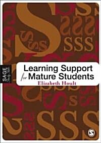 Learning Support: A Guide for Mature Students (Paperback)