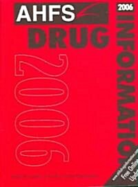 Ahfs Drug Information 2006 (Paperback, 1st)
