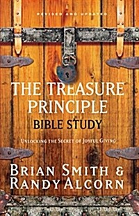 [중고] The Treasure Principle Bible Study: Discovering the Secret of Joyful Giving (Paperback)