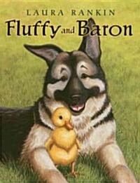 Fluffy And Baron (School & Library)