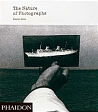 The Nature of Photographs by Stephen Shore : A Primer (Hardcover)