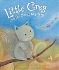 Little Grey And the Great Mystery (Paperback)