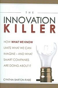 The Innovation Killer (Hardcover)