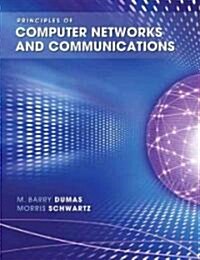Principles of Computer Networks and Communications (Hardcover)