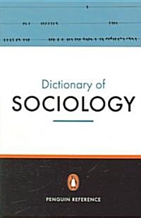 The Penguin Dictionary of Sociology (Paperback, 5 Revised edition)