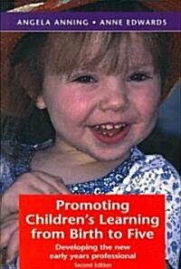 Promoting Childrens Learning from Birth to Five (Paperback, 2 ed)