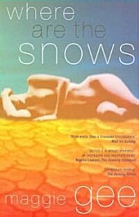 Where Are the Snows (Paperback)