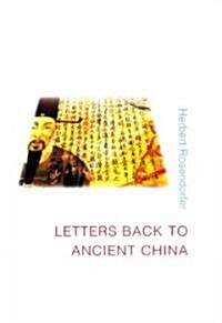Letters Back to Ancient China (Paperback)