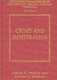 Crime And Immigration (Hardcover)