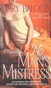 No Mans Mistress (Mass Market Paperback)