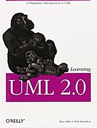 Learning UML 2.0: A Pragmatic Introduction to UML (Paperback)
