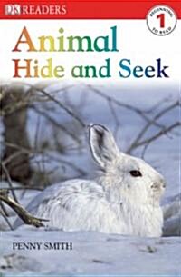 [중고] DK Readers L1: Animal Hide and Seek (Paperback)