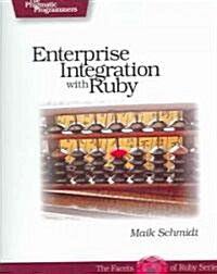 Enterprise Integration with Rudy (Paperback)