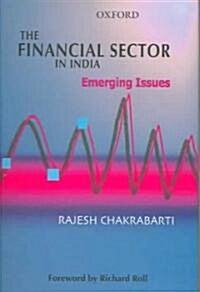 The Financial Sector in India (Hardcover)
