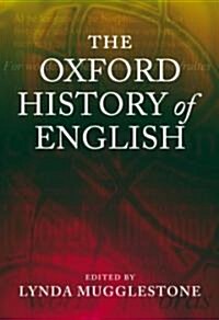 The Oxford History of English (Hardcover)