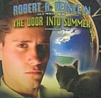 The Door Into Summer Lib/E (Audio CD, Library)