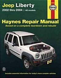 Jeep Liberty 2002 Thru 2004 (Paperback)