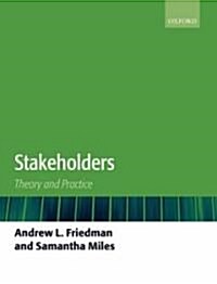 Stakeholders : Theory and Practice (Paperback)