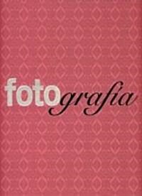 Fotografia / Photography (Hardcover, BIG)