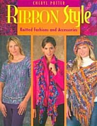 Ribbon Style (Paperback)