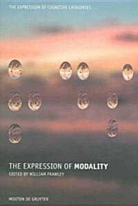 The Expression of Modality (Hardcover)
