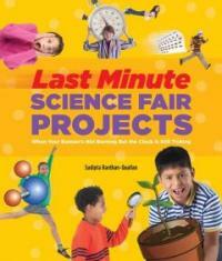 Last-minute science fair projects 표지이미지