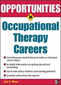 Opportunities in Occupational Therapy Careers (Paperback, Revised)