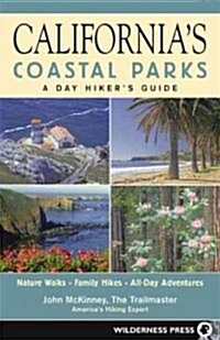 Californias Coastal Parks (Paperback)