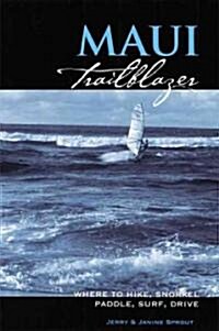 Maui Trailblazer (Paperback, Reprint)