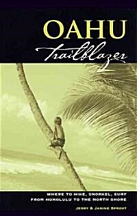 Oahu Trailblazer (Paperback, 1st)