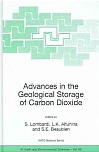 Advances in the Geological Storage of Carbon Dioxide: International Approaches to Reduce Anthropogenic Greenhouse Gas Emissions (Hardcover, 2006)