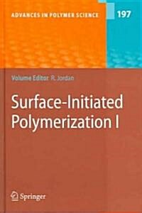 Surface-Initiated Polymerization I (Hardcover)