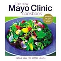 The New Mayo Clinic Cookbook (Paperback, Reprint)
